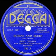 Robins & Roses - Bing Crosby
