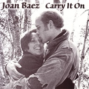 Carry It on (Joan Baez)