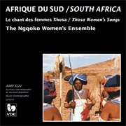 Afrique Du Sud: Le Chant Des Femmes Xhosa
