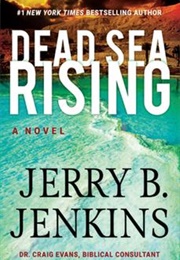 Dead Sea Rising (Jerry B. Jenkins)