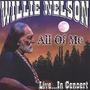 All of Me - Live in Concert (Willie Nelson, 2002)