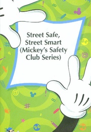 Street Safe, Street Smart (1990)