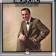 This Little Girl of Mine - Faron Young