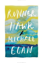 Runner Hawk (Michael Egan)