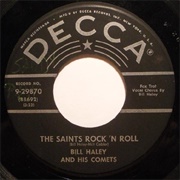 R-O-C-K/The Saints Rock N' Roll - Bill Haley & His Comets