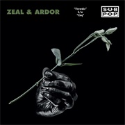 Zeal &amp; Ardor - Firewake