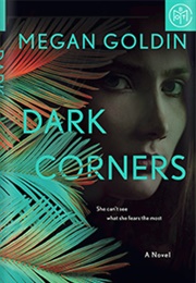 Dark Corners (Megan Goldin)