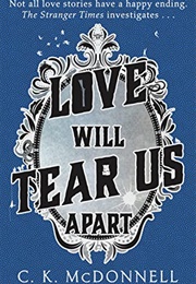Love Will Tear Us Apart (C.K. Mcdonnell)