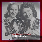 I Forgot More Than You&#39;ll Ever Know - 	The Davis Sisters