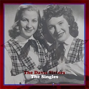 I Forgot More Than You'll Ever Know - 	The Davis Sisters