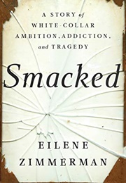 Smacked (Eilene Zimmerman)