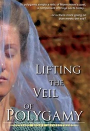 Lifting the Veil of Polygamy (2016)