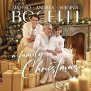 Do You Hear What I Hear? - Andrea, Matteo, &amp; Virginia Bocelli