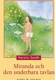 Miranda Och Den Underbara Tavlan (Kerstin Sundh)