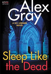 Sleep Like the Dead (Alex Gray)