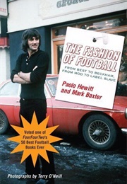 The Fashion of Football (Hewitt and Baxter)