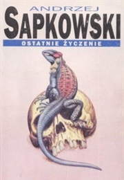 The Last Wish (Andrzej Sapkowski)