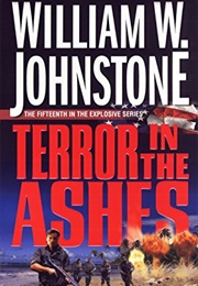 Terror in the Ashes (William W. Johnstone)