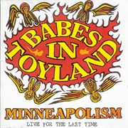Minneapolism (Babes in Toyland, 2001)