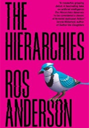 The Hierarchies (Ros Anderson)