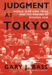 Judgment at Tokyo (Gary J Bass)