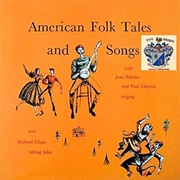 American Folk Tales and Songs Jean Ritchie &amp; Paul Clayton