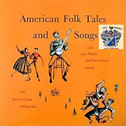 American Folk Tales and Songs Jean Ritchie & Paul Clayton