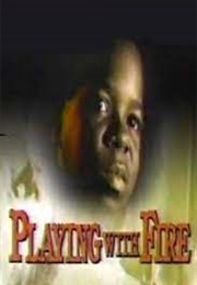 Playing With Fire (1985)