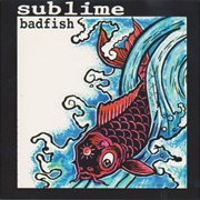 Badfish EP (Sublime, 1995)