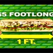 Subway 5 Dollar Footlong Commercial