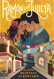 Ramón and Julieta (Alana Albertson)
