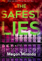 The Safest Lies (Megan Miranda)