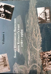 Kitimat Chronicles Vol 1 (Walter Thorne & Dirk Mendel)