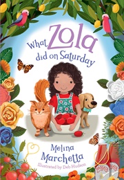 What Zola Did on Saturday (Melina Marchetta)
