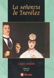 La Señorita De Trevélez (Carlos Arniches)