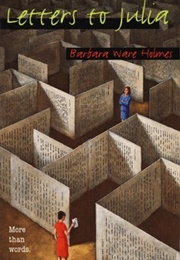Letters to Julia (Barbara Ware Holmes)