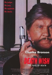 Worst - Death Wish V: The Face of Death (1994)