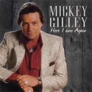 I Overlooked an Orchid - 	Mickey Gilley