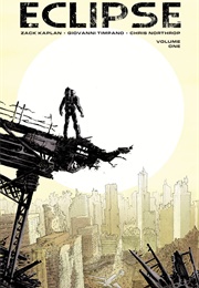 Eclipse, Vol. 1 (Zack Kaplan)