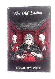 The Old Ladies (Hugh Walpole)