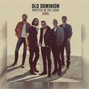 Written in the Sand - Old Dominion
