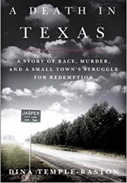 A Death in Texas (Dina Temple-Raston)