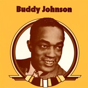 When My Man Comes Home - Buddy Johnson