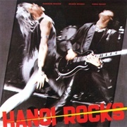 Bangkok Shocks, Saigon Shakes, Hanoi Rocks - Hanoi Rocks