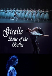 Giselle: Belle of the Ballet (2017)