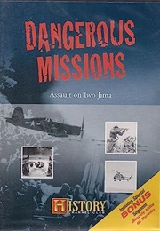 Dangerous Missions Assault on Iwo Jima (2005)