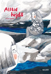 Alltid Hejdå (Alma Thörn)