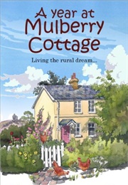 A Year at Mulberry Cottage (Victoria Connelly)