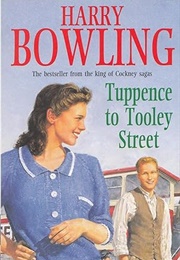 Tuppence to Tooley Street (Harry Bowling)