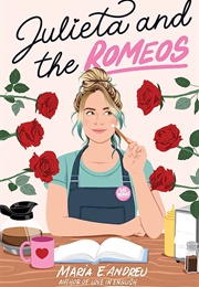Julieta and the Romeos (Maria E. Andreu)